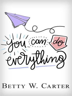 cover image of You Can Do Everything